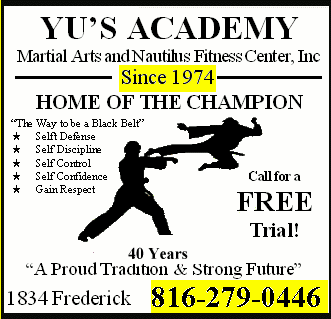 Yu's Academy Martial Arts and Nautilus Fitness Center, Inc - Since 1974 - Home of the Champion - The Way to be a Black Belt - Self Defense, Self-Discipline, Self Control, Self Confidence, Gain Respect - A Proud Tradition & Strong Future. Sound Mind in a Sound Body